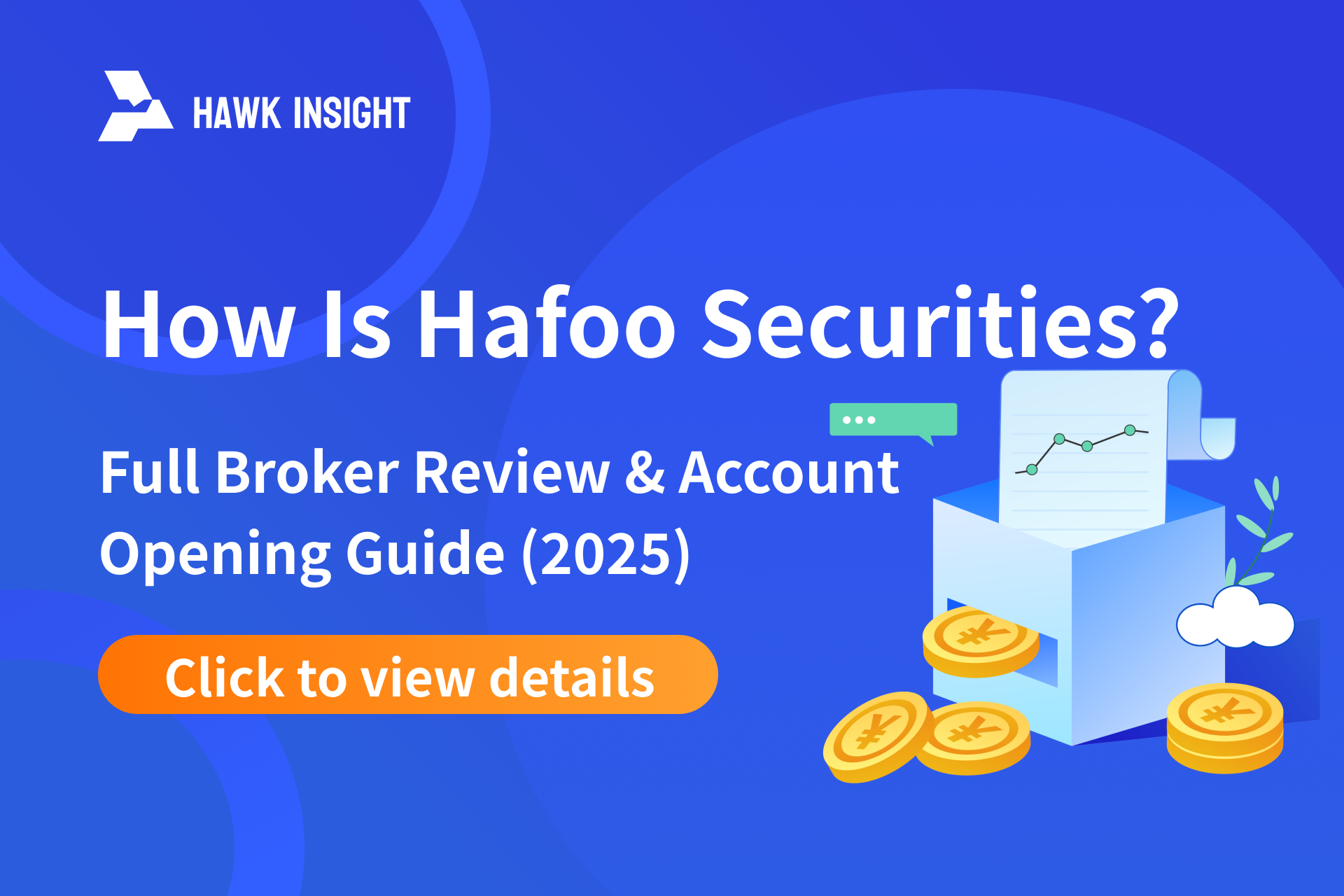 How Is Hafoo Securities?｜Full Broker Review & Account Opening Guide (2025)